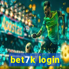 bet7k login